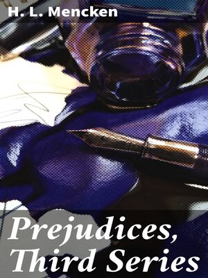 cover image of Prejudices, Third Series